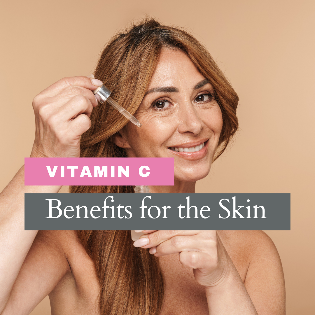 Vitamin C Benefits for the Skin